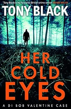 Paperback Her Cold Eyes (DI Bob Valentine) Book