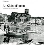 photos anciennes villeneuve saint georges  La Ciotat d\'antan