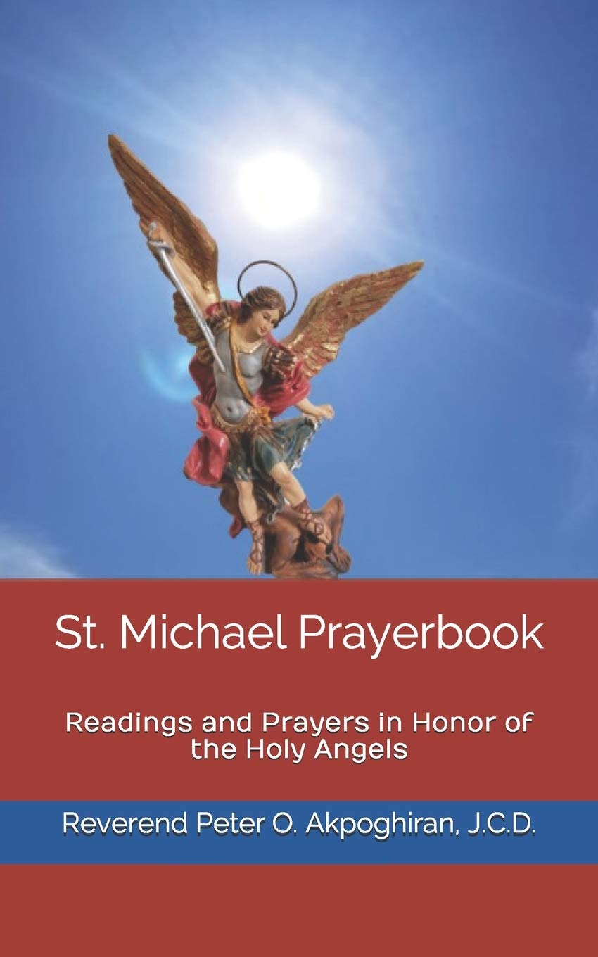 St. Michael Prayerbook: Readings and Prayers in Honor of the Holy Angels