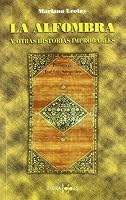 la_alfombra_y_otras_historias_improbables [Paperback] by mariano-ucelay-de-mo... 8487528538 Book Cover