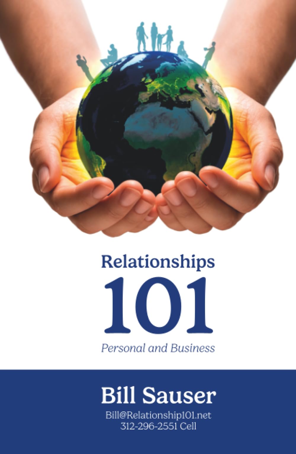 Relationship 101: Personal & Business