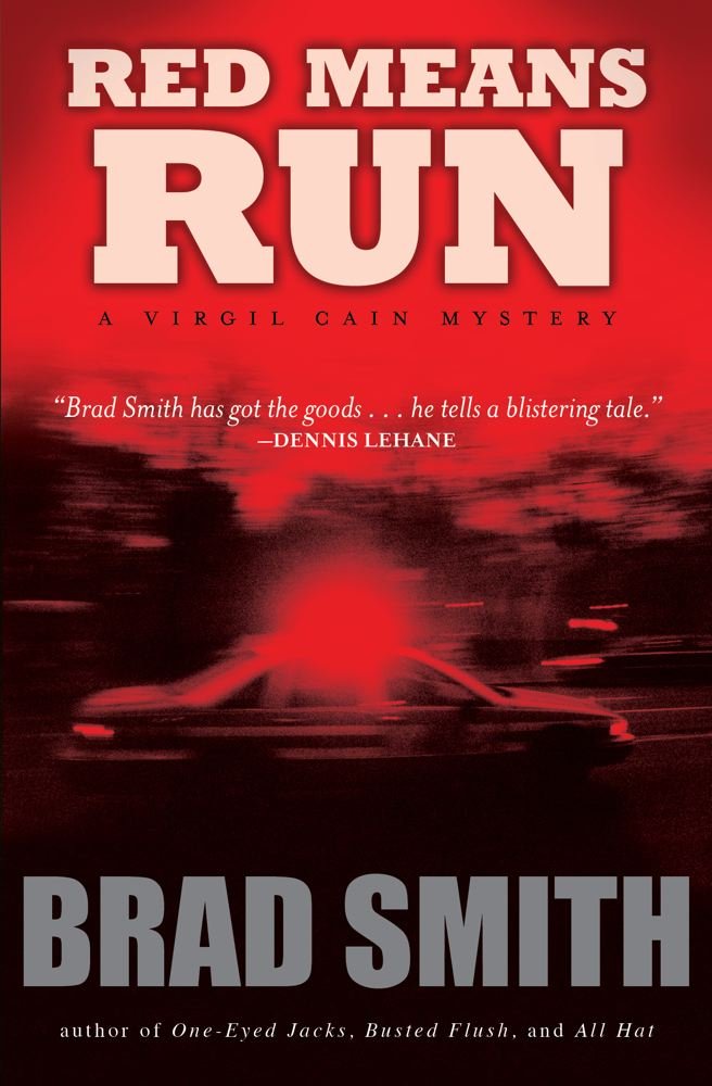 Red Means Run: A Novel