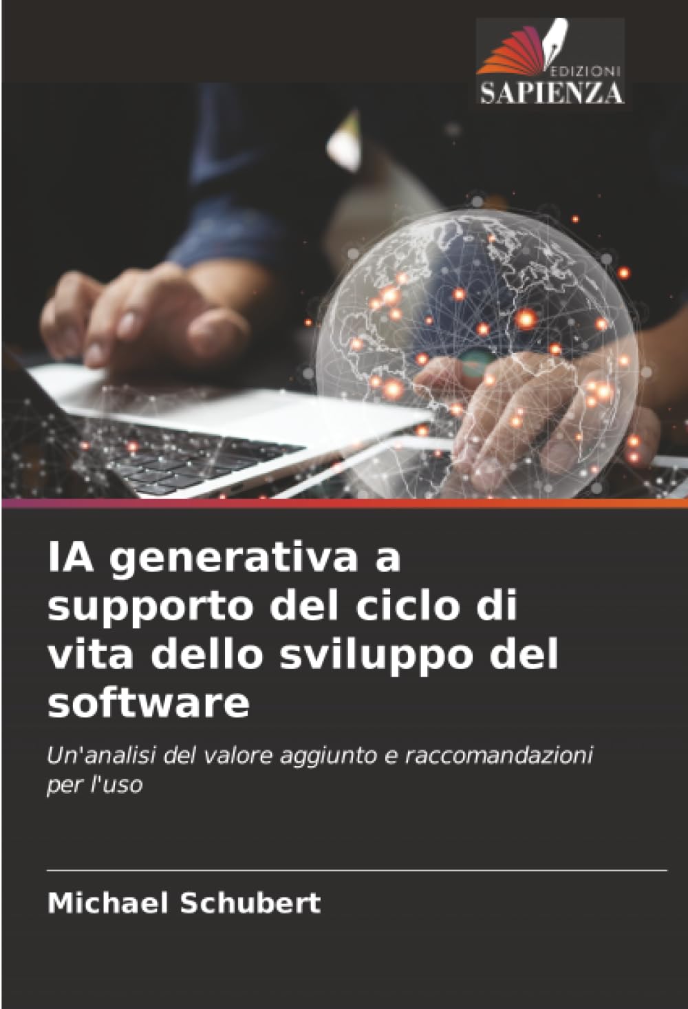 IA generativa a supporto del ciclo di vita dello sviluppo del software: Un'analisi del valore aggiunto e raccomandazioni per l'uso