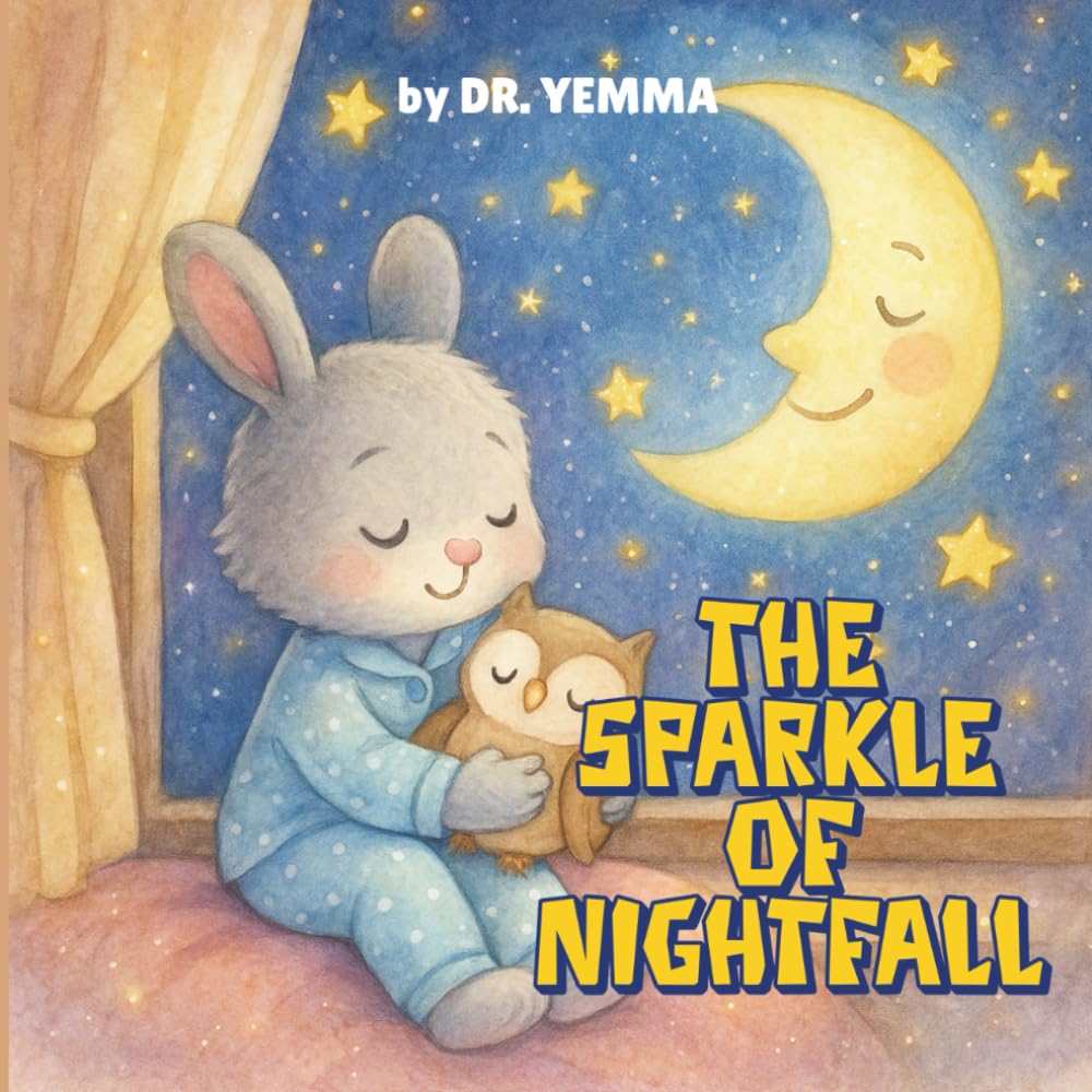 The Sparkle Of Nightfall: Goodnight Book with Bedtime Stories and Rhymes for Toddlers and Kids