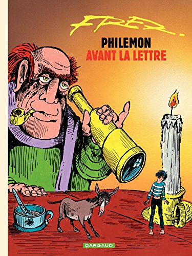 Télécharger Philémon - tome 01 - Avant la lettre (Philémon Series t. 1) livre En ligne