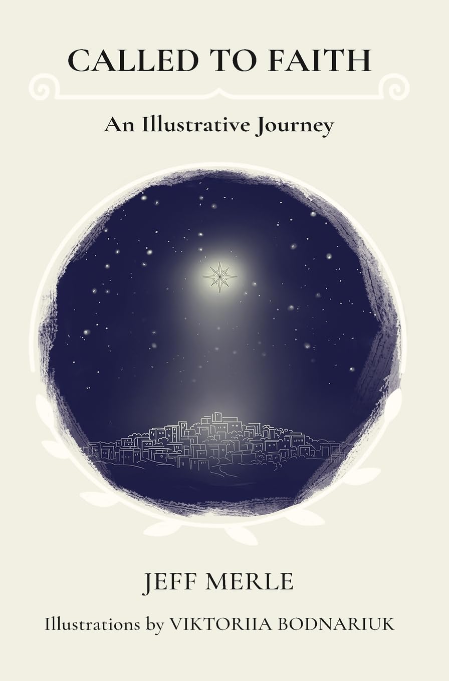 Called To Faith: An Illustrative Journey
