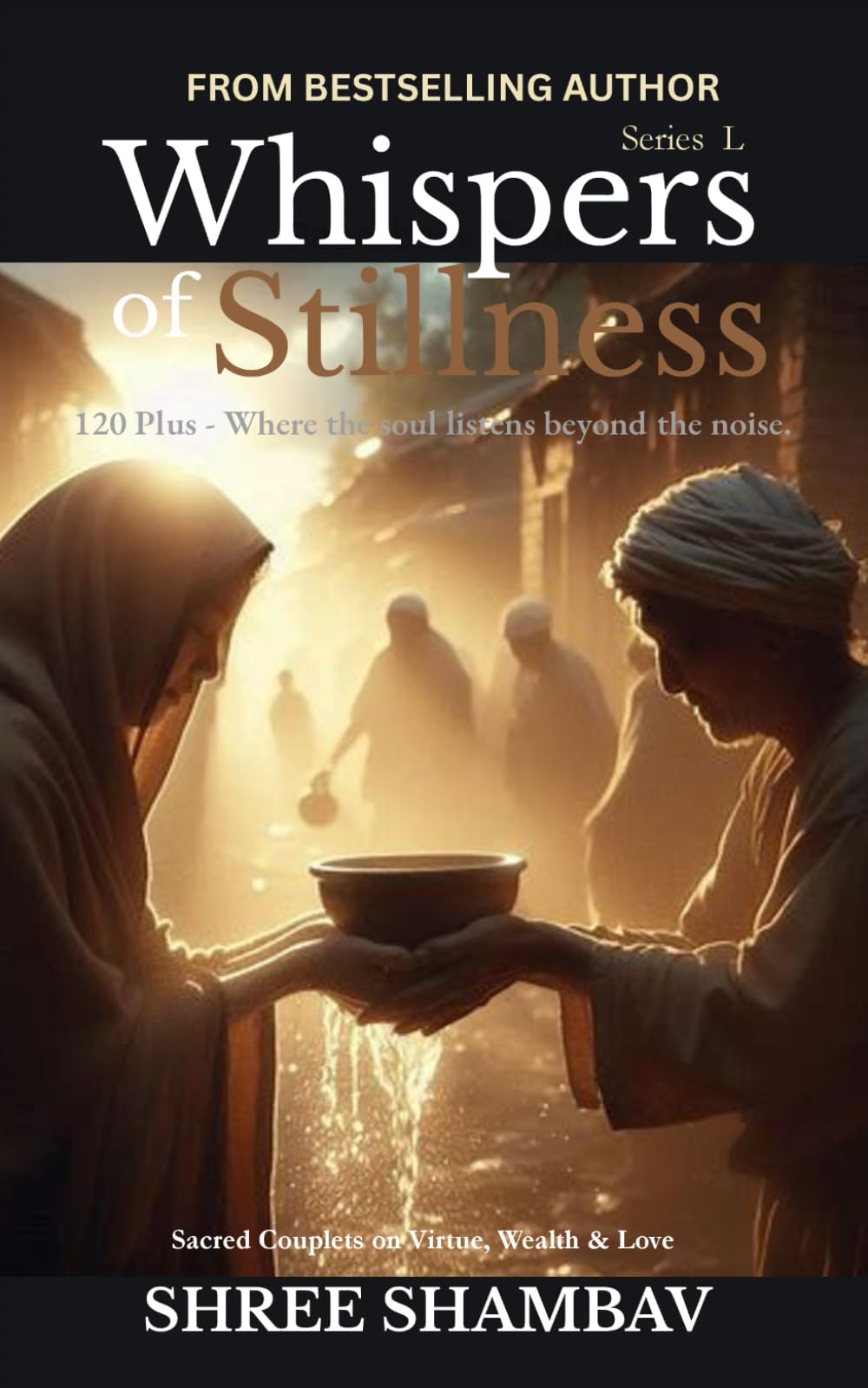 Whispers of Stillness: Where the soul listens beyond the noise Series L: 50
