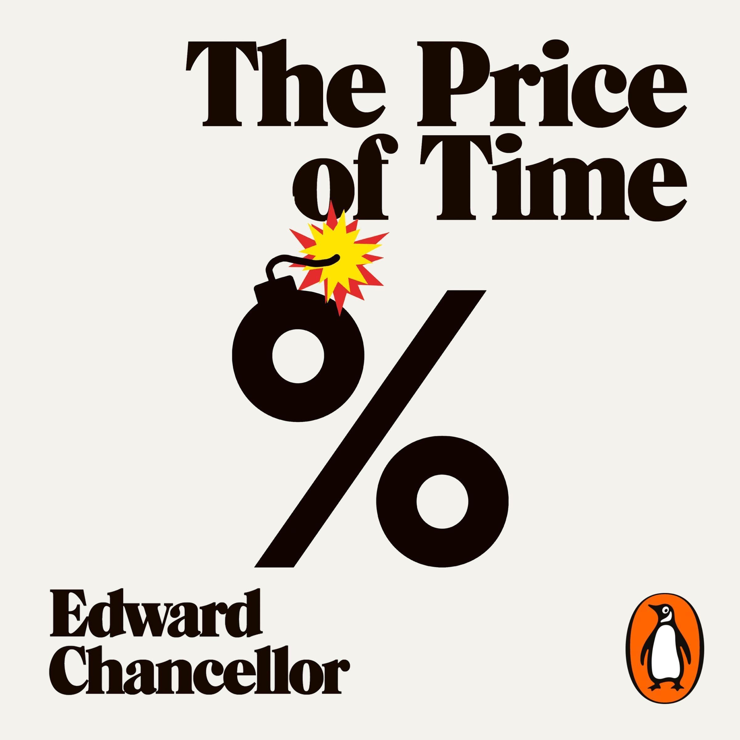 The Price of Time: The Real Story of Interest