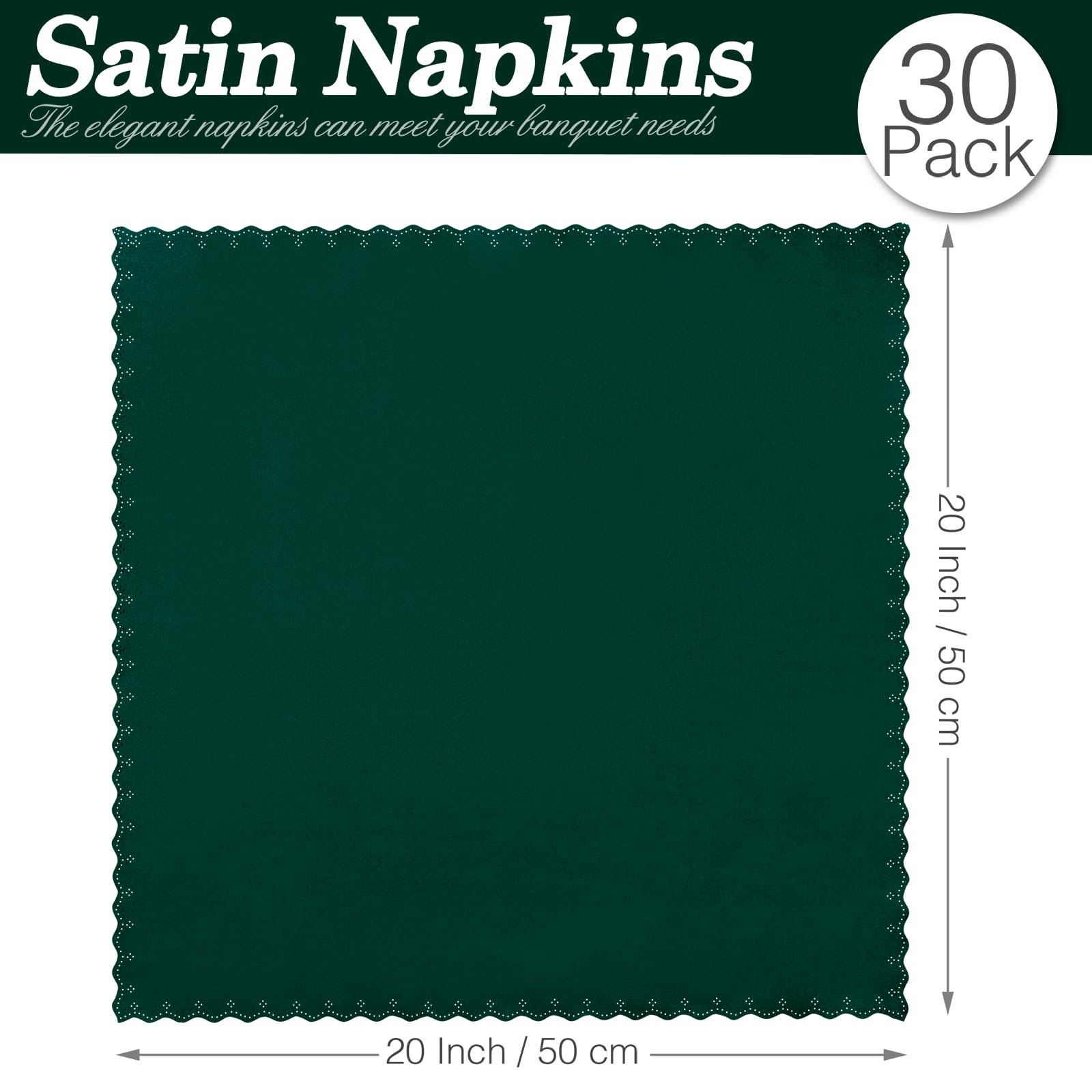 Eychei 30-Pack Dark Green Satin Napkins, 20x20 Inch Scalloped Edge Cloth Napkins For Wedding & Parties - View #12