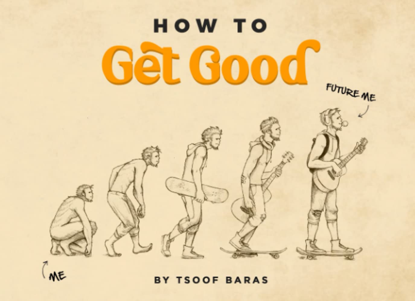 How to Get Good