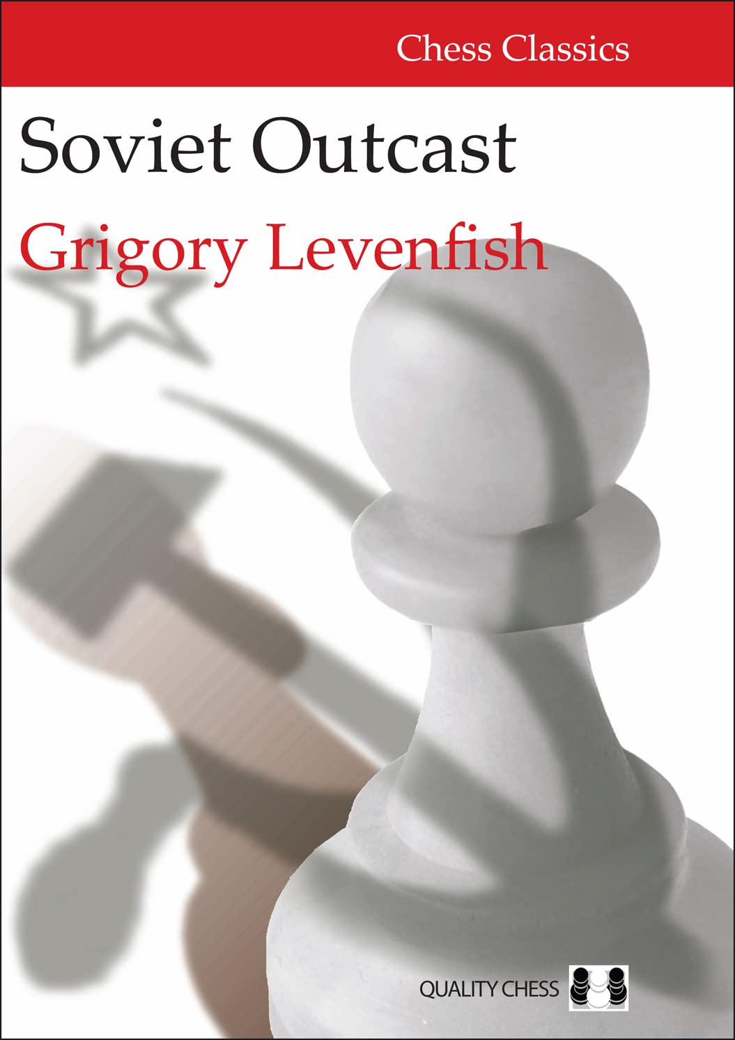 Soviet Outcast (Chess Classics)