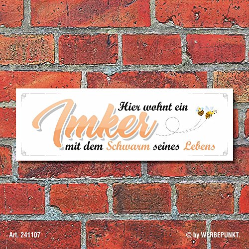 WERBEPUNKT. Schild Hier wohnt EIN Imker Deko Geschenk Geburtstag - 30x10 cm Alu-Verbund