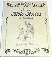 Great Bible Stories for Children B00072Q88O Book Cover