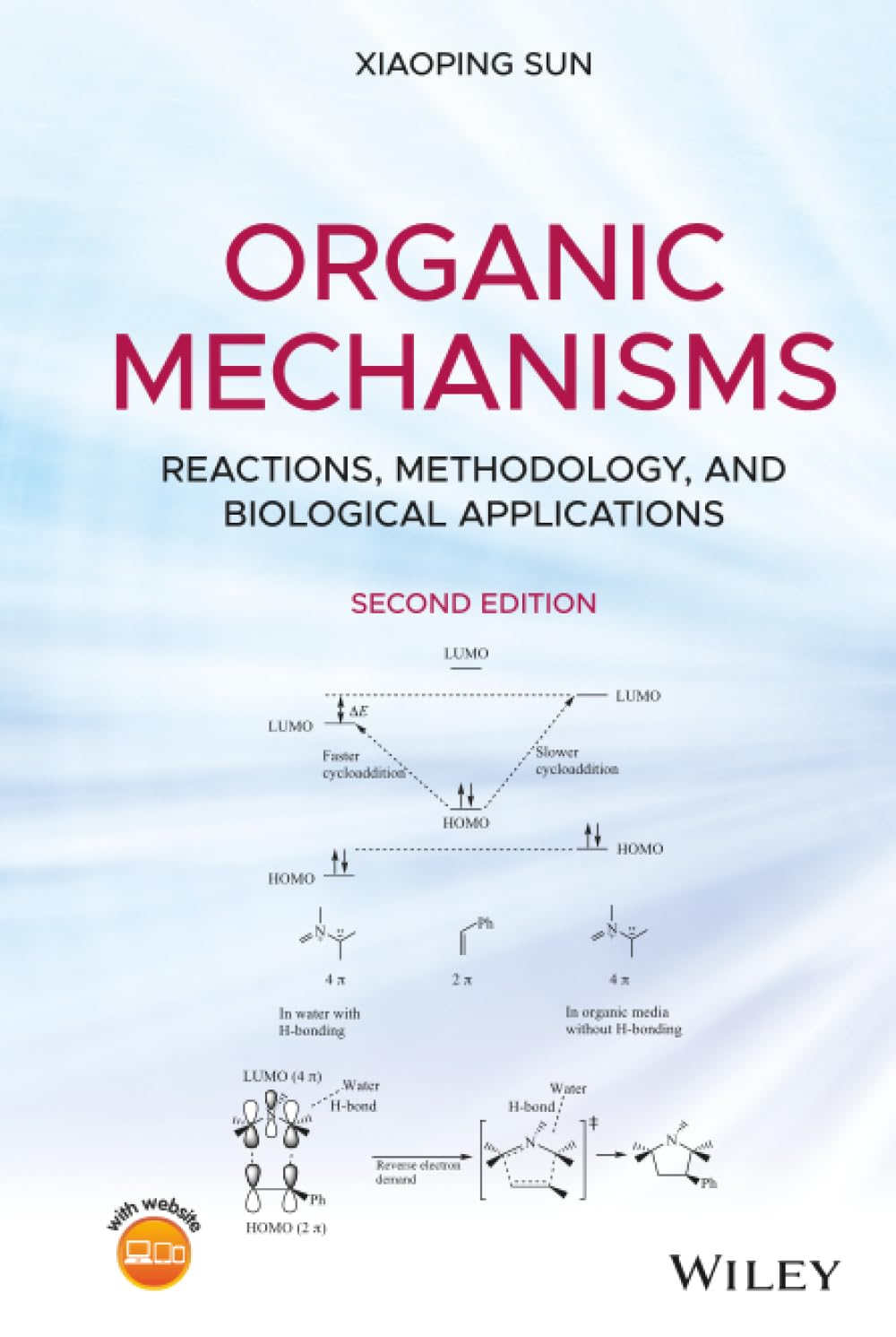 Organic Mechanisms: Reactions, Methodology, and Biological Applications