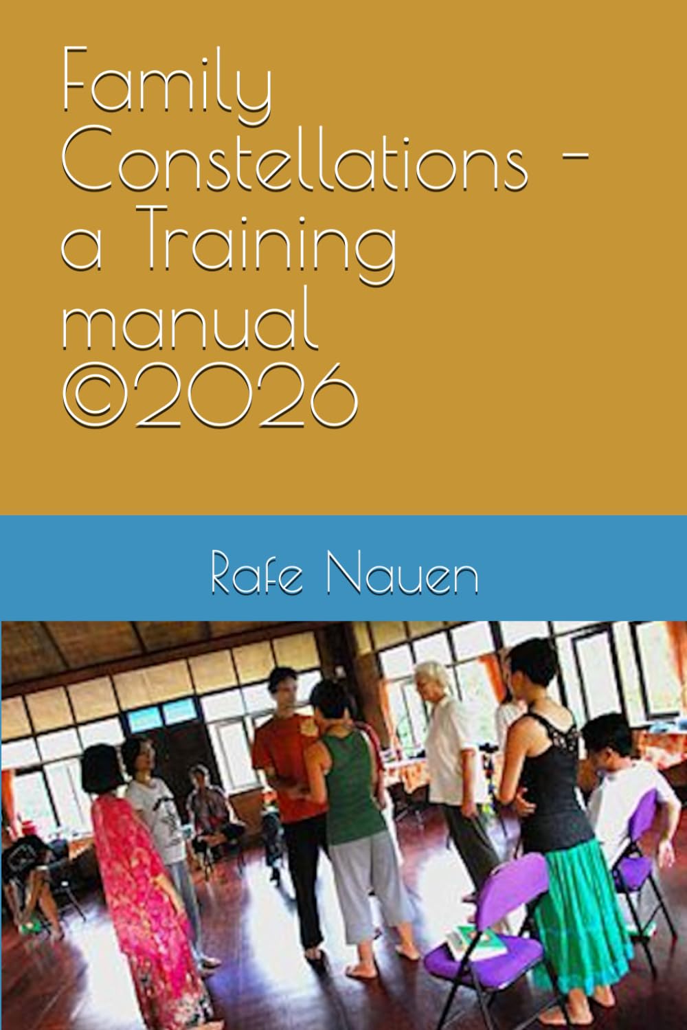 Family Constellations - a training manual