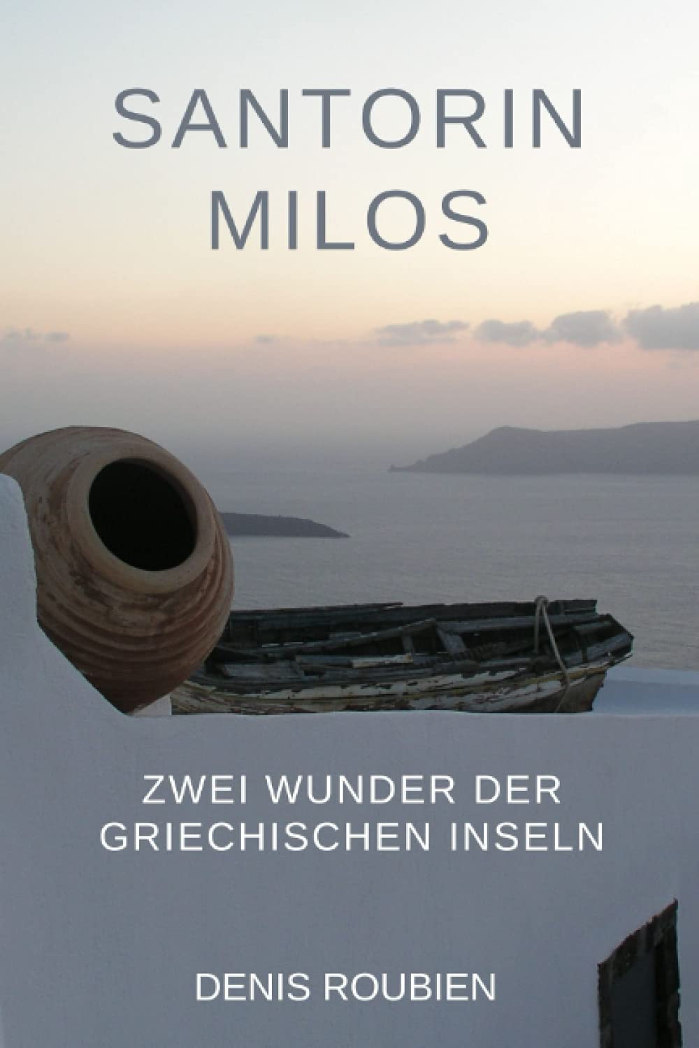 Santorin - Milos. Zwei Wunder der griechischen Inseln