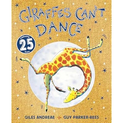 Giraffes Can't Dance 25th Anniversary Edition