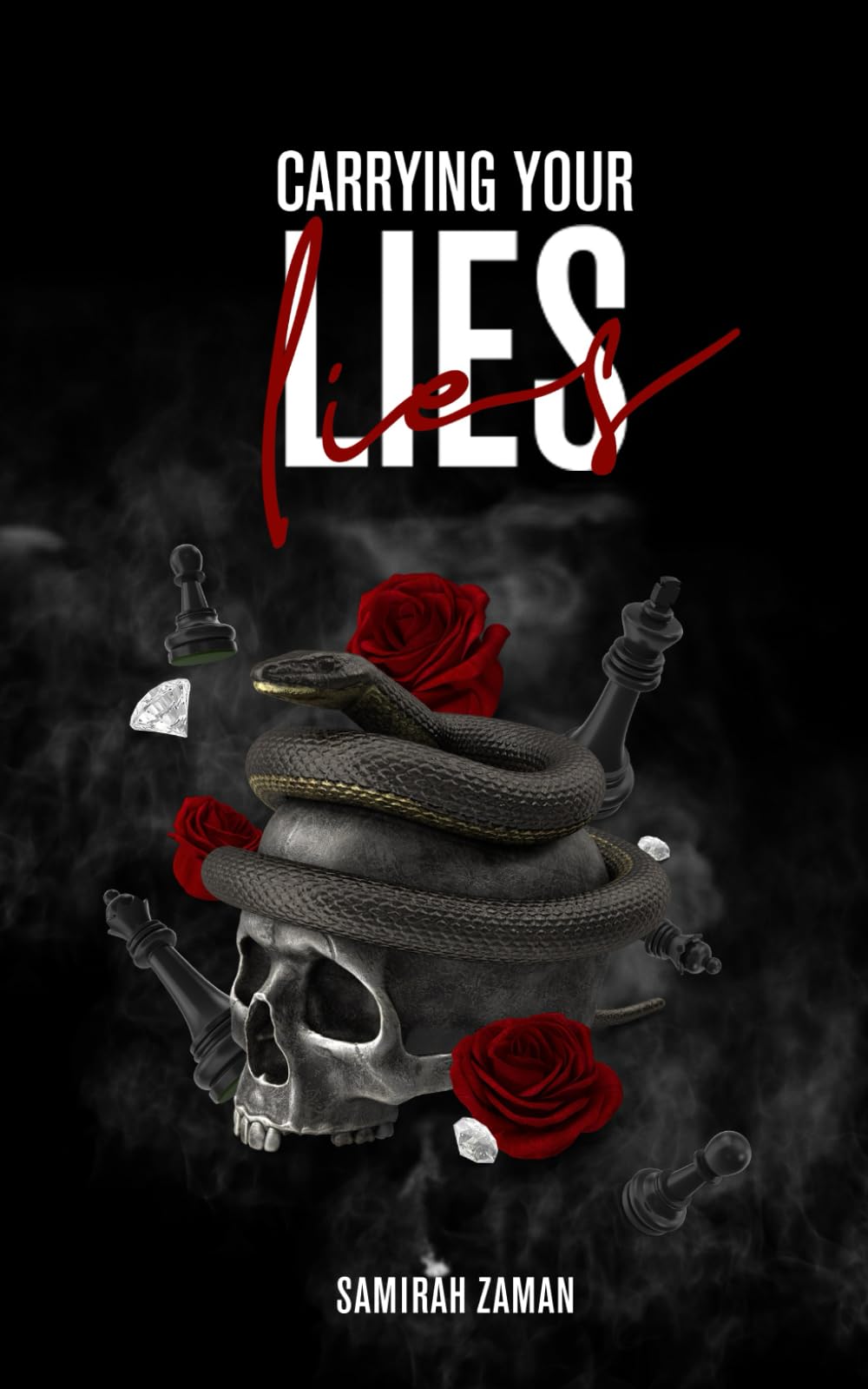 Carrying Your Lies: 1 (King and Queen Duet)