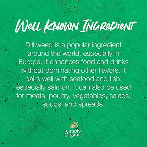 Simply Organic Dill Weed, Cut & Sifted, Certified Organic | 0.81 Oz | Anethum Graveolens L. #TOP3