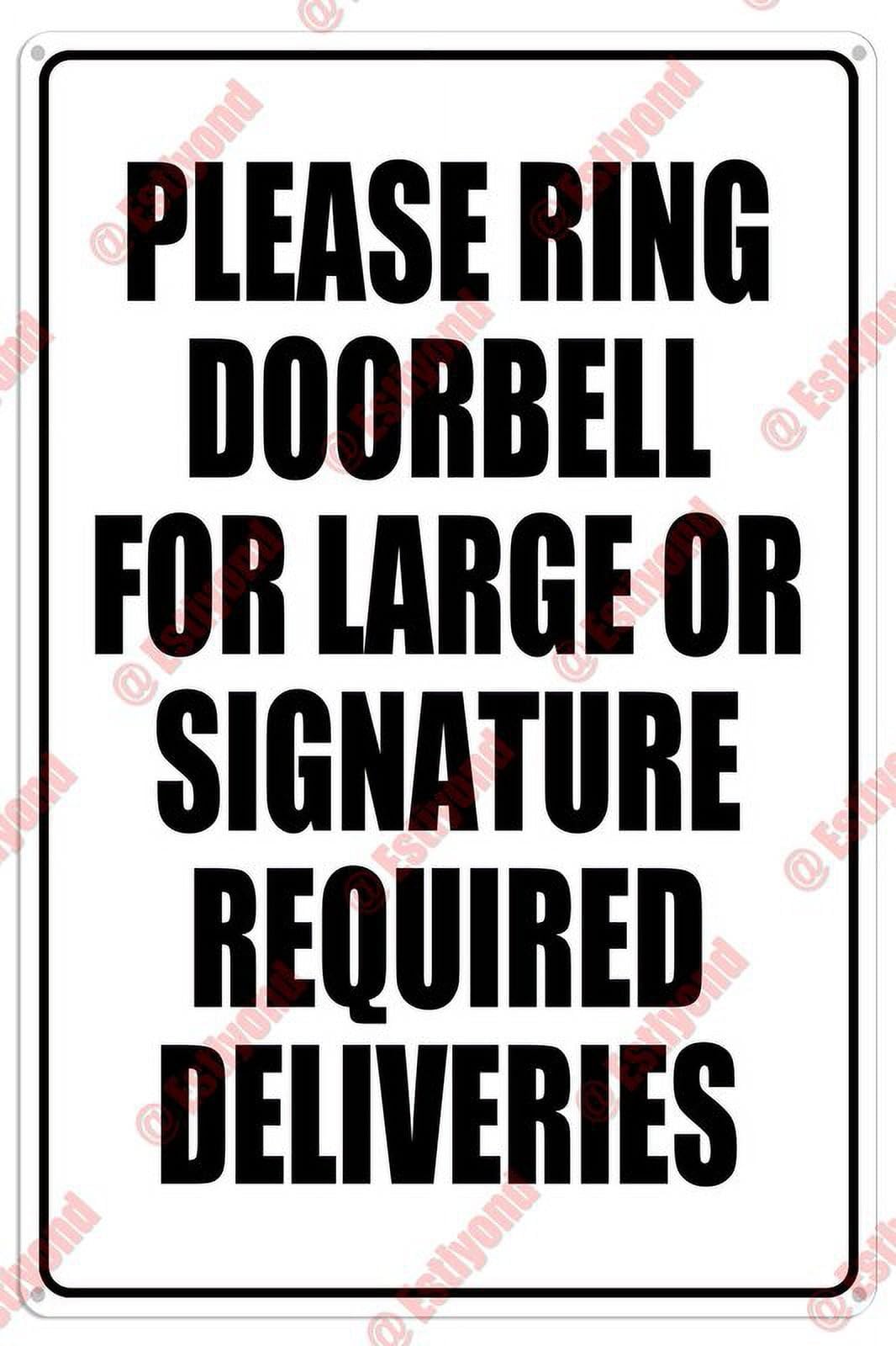 peiyeety Ring Doorbell for Large Or Ature Required Delivery Caution Warning Aluminum Metal Sign 12x16 Inches
