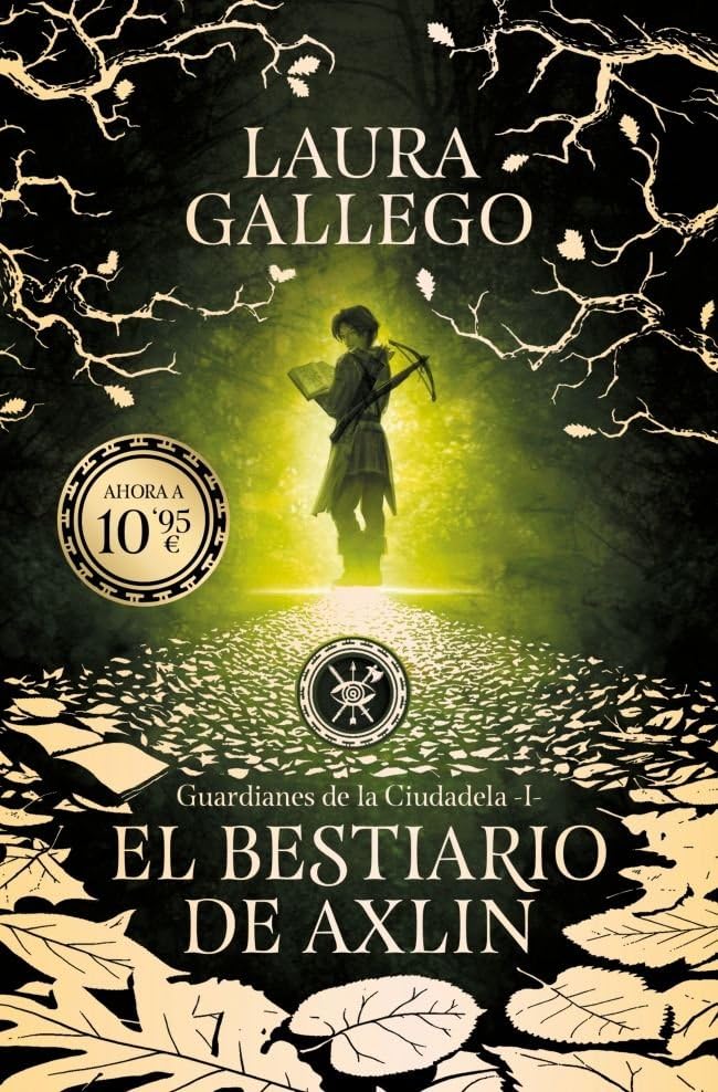 El bestiario de Axlin (Guardianes de la Ciudadela 1) (Ficción)