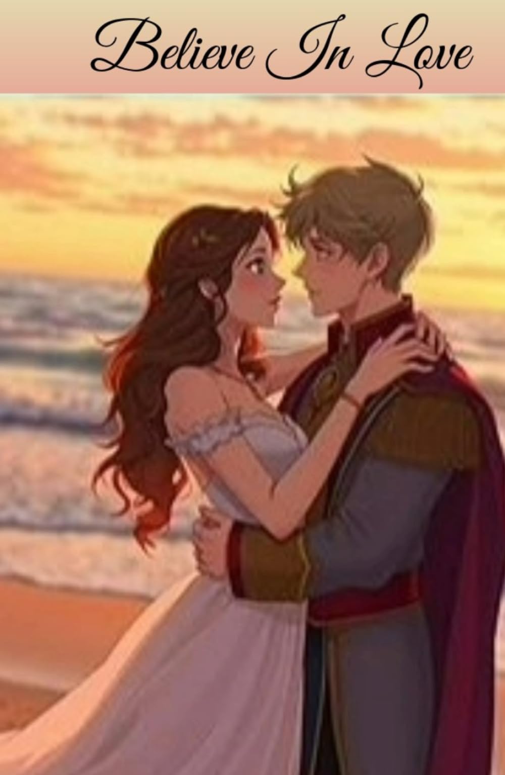 Believe in Love
