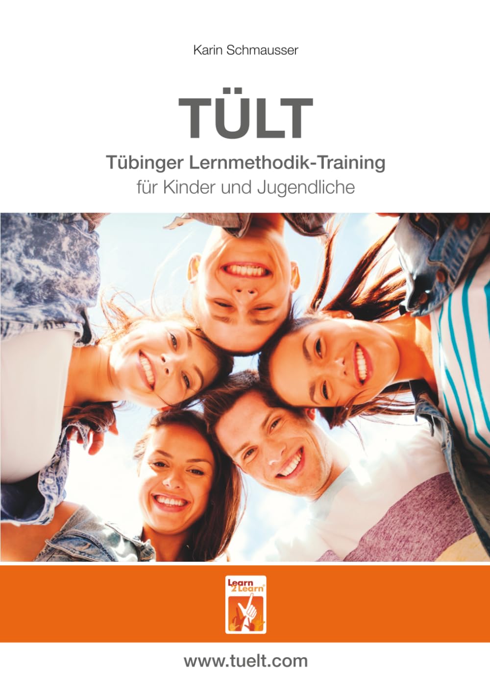 TÜLT: Tübinger Lernmethodik-Training für Kinder und Jugendliche