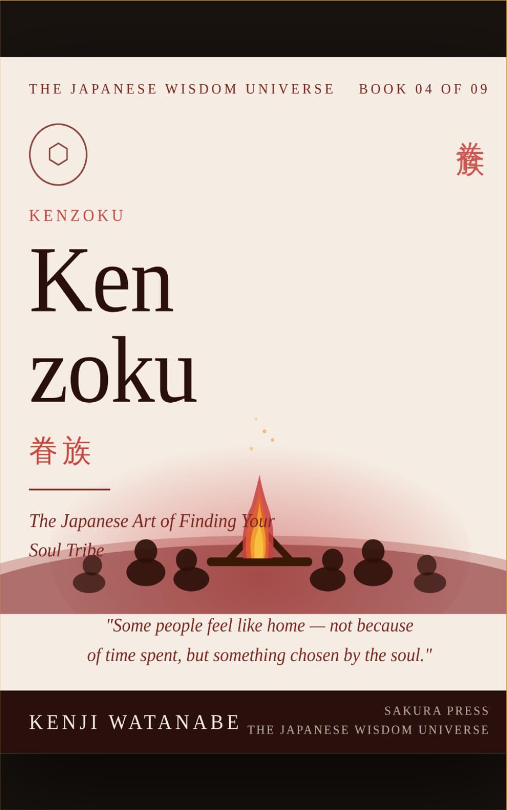 Kenzoku: The Japanese Art of Finding Your Soul Tribe