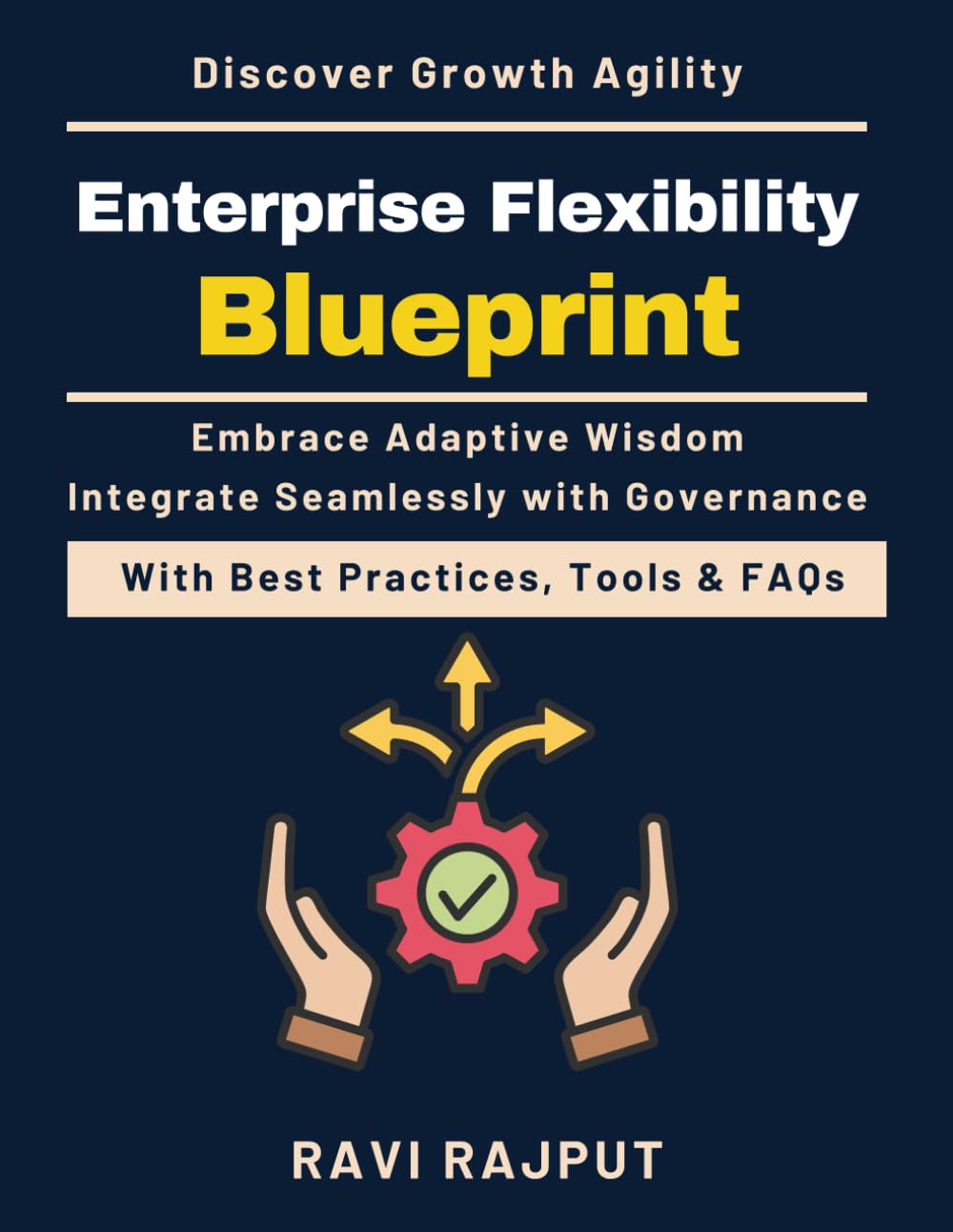 Enterprise Flexibility Blueprint: Risk Forecasting | business adaptability guide | strategic agility insights | organizational effectiveness tips | transformative change leadership