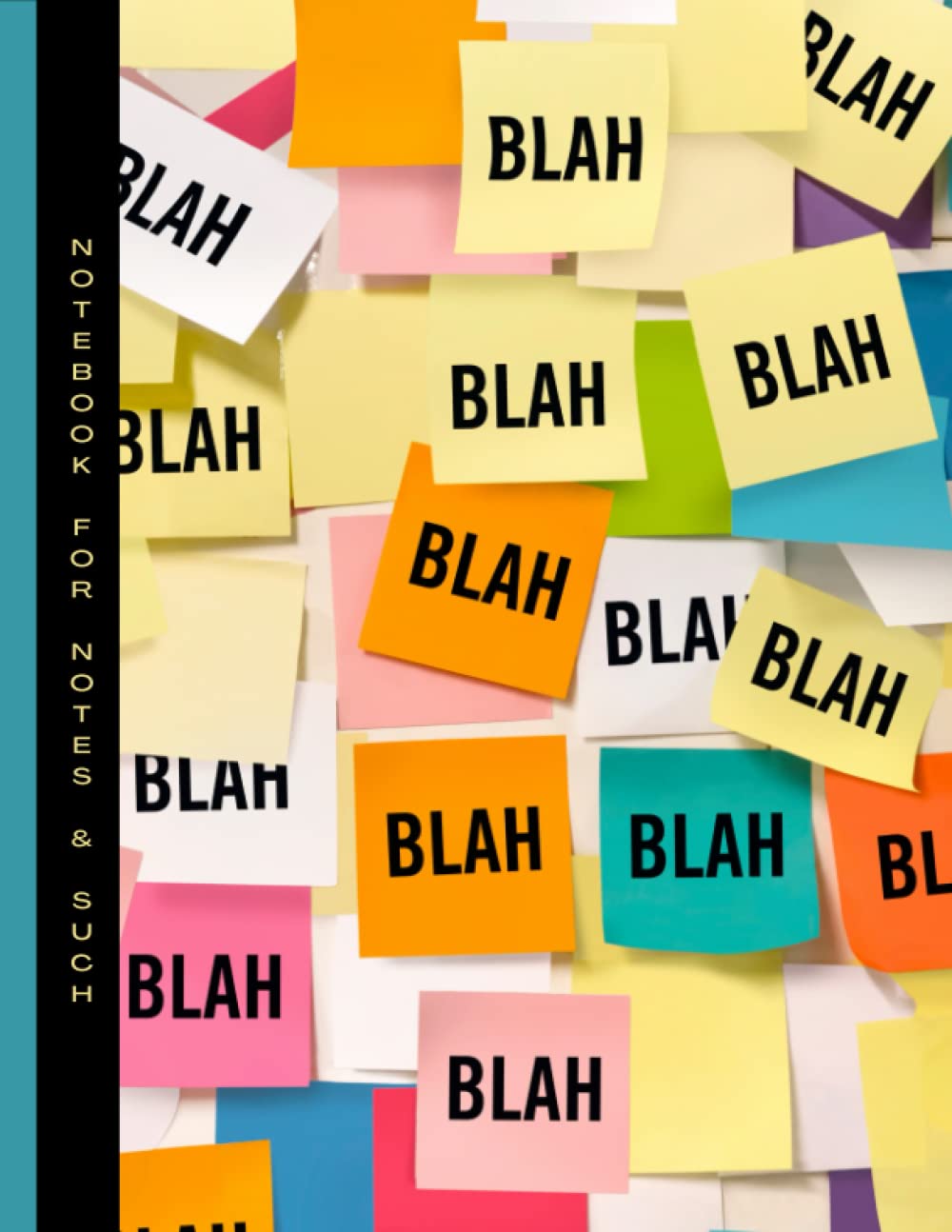 Notebook for Notes & Such Blah Blah Blah