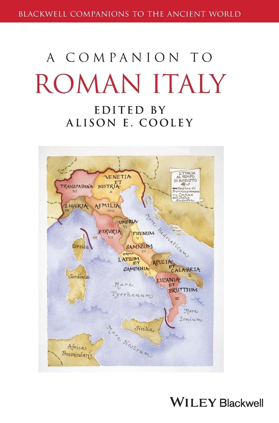 A Companion to Roman Italy (Blackwell Companions to the Ancient World)