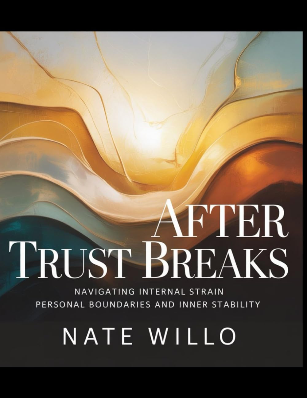 After Trust Breaks: Navigating Internal Strain, Personal Boundaries, and Inner Stability