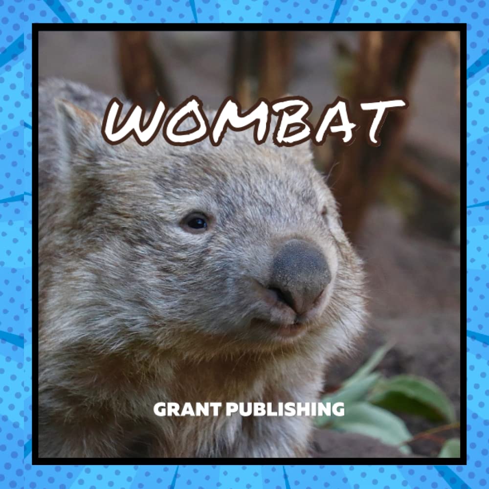 Wombat: Wildlife Books for Kids (Wildlife book for young children)