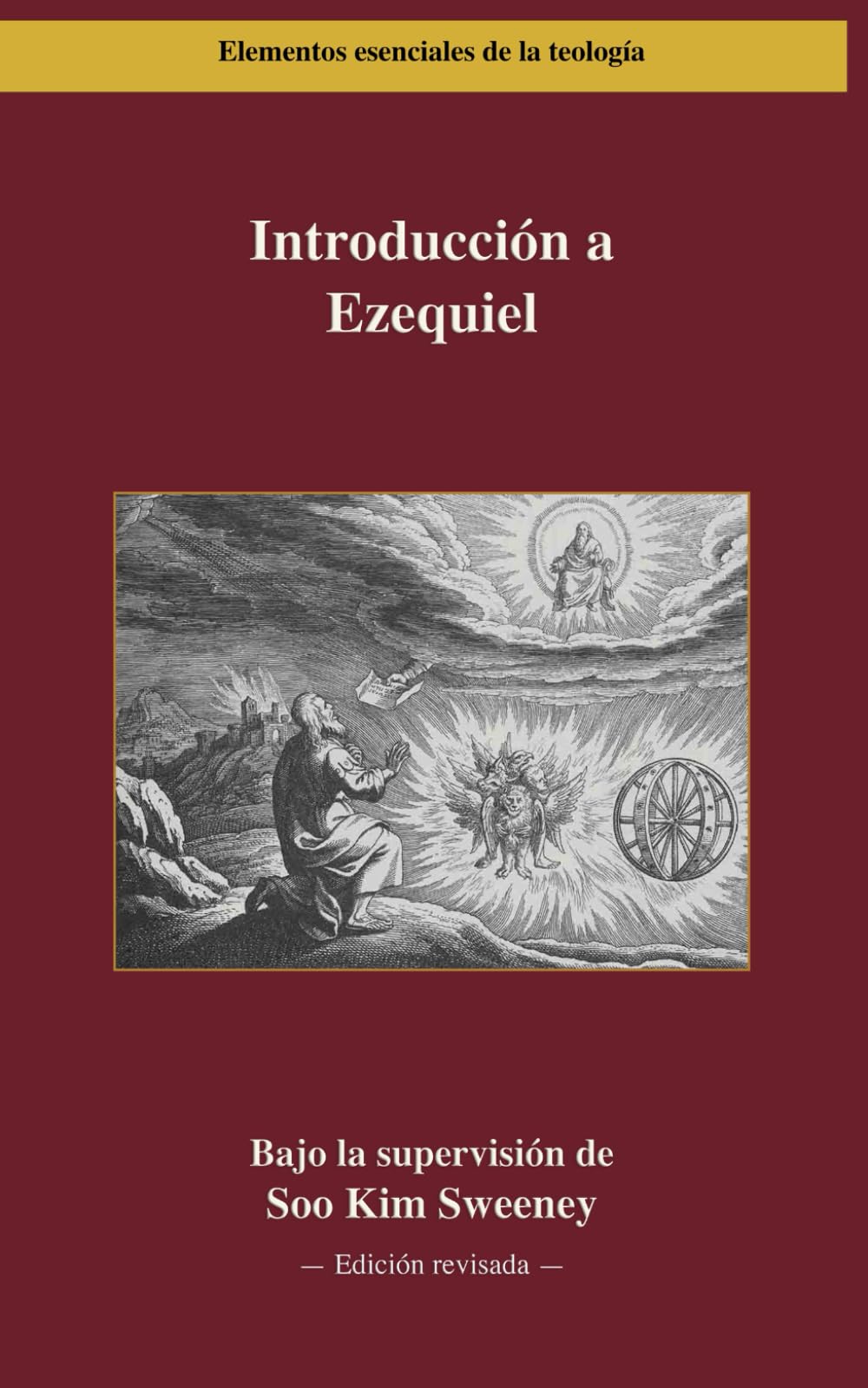 Introducción a Ezequiel: Leyendo a Ezequiel en ruinas y renovación. El pergamino como arquitectura de la memoria y la visión