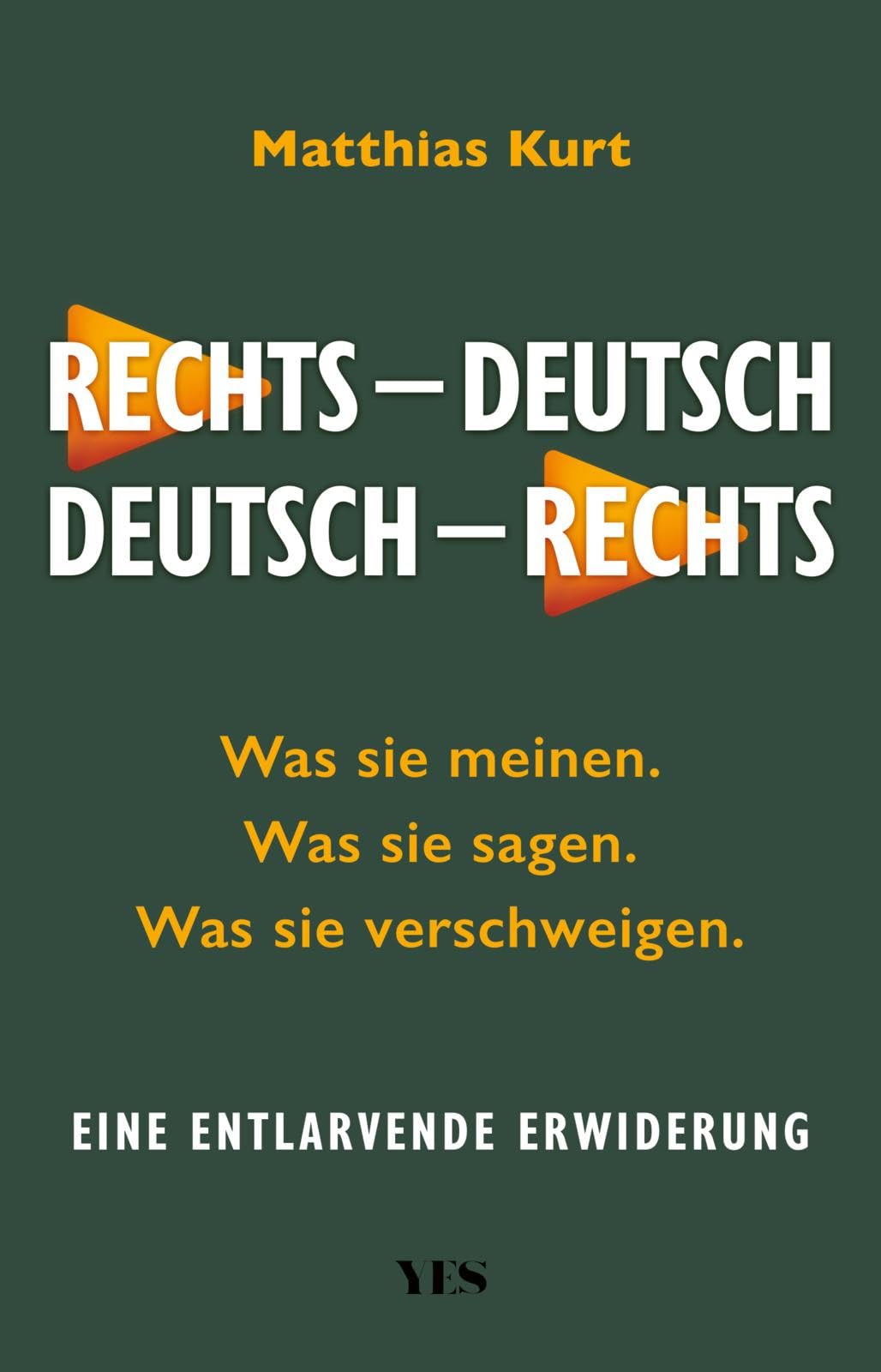 Rechts  Deutsch  Deutsch  Rechts by Matthias Kurt PAPERBACK 9783969054659