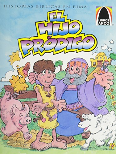 Libros Arco: El Hijo Pródigo (Arch Books: The P... [Spanish] 057005169X Book Cover