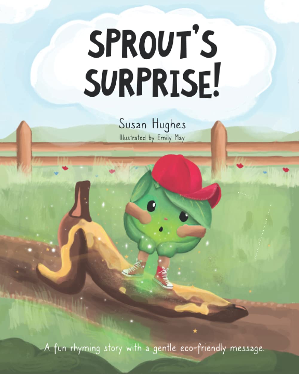 Sprout's Surprise|: 1 (Sprout's Surprise Adventures)