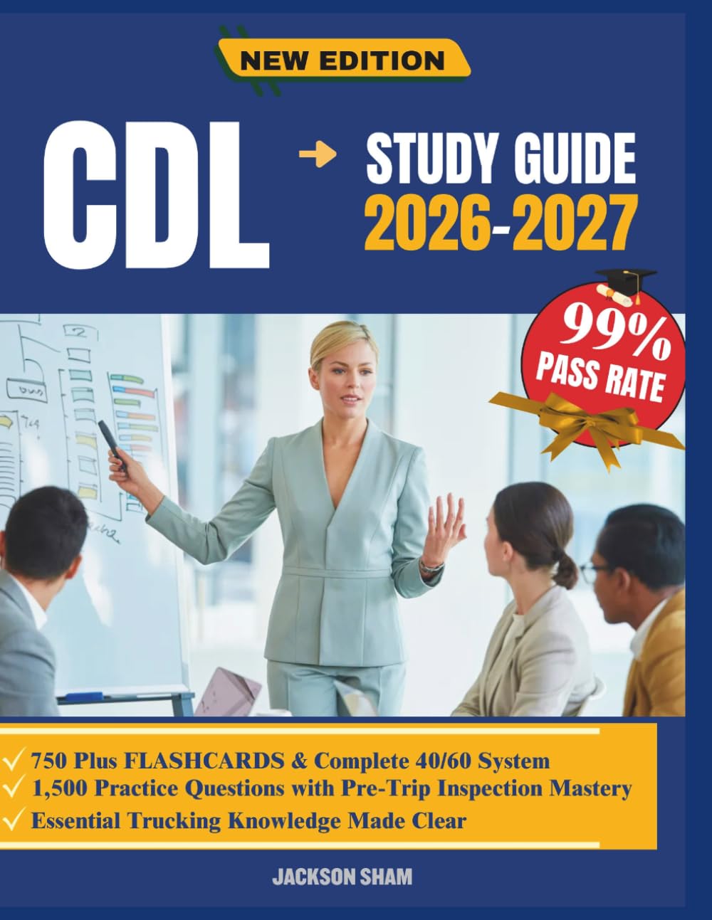 CDL Study Guide 2026-2027: A Structured Resource for Learning Essential Trucking Knowledge, Mastering Prep Trip Checks, Handling On Road Situations, and Achieving Certification Readiness
