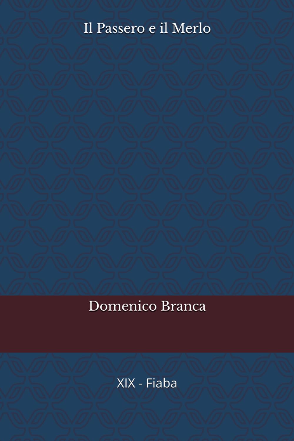 Il Passero e il Merlo (Il Passero e la Fata)
