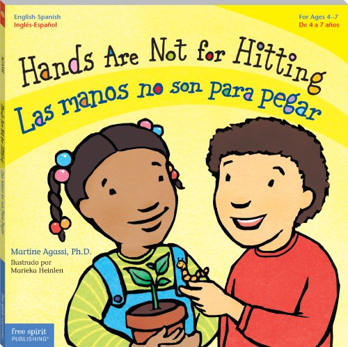 Hands Are Not for Hitting / Las manos no son para pegar (Best Behavior®) (Spanish Edition)