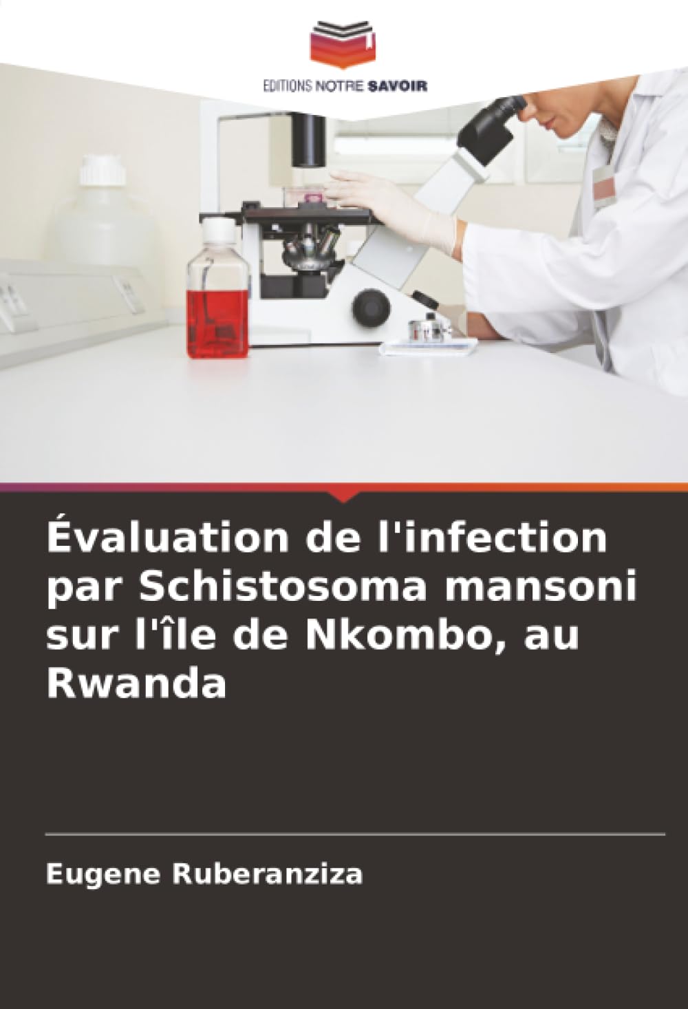 Évaluation de l'infection par Schistosoma mansoni sur l'île de Nkombo, au Rwanda
