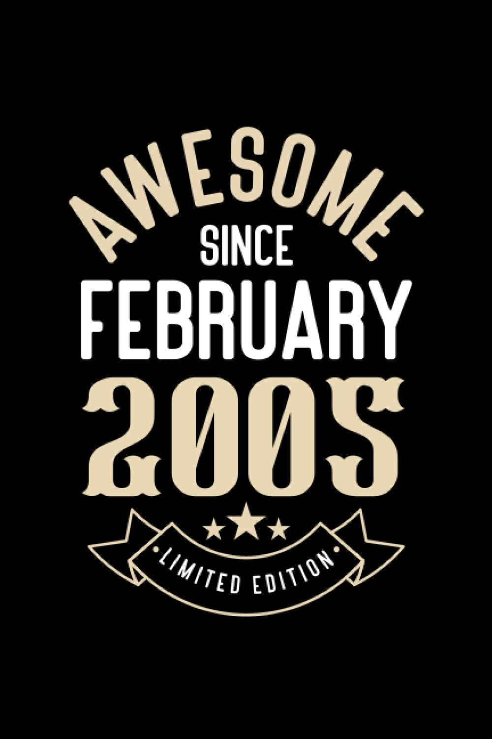 Happy Birthday Notebook Awesome since february 2005 Blank lined Journal: a 17 Years Old - 17th Birthday Notebook Gift Ideas for Man and Woman / A ... ... Born In february 2005 | 110 Pages 6x9