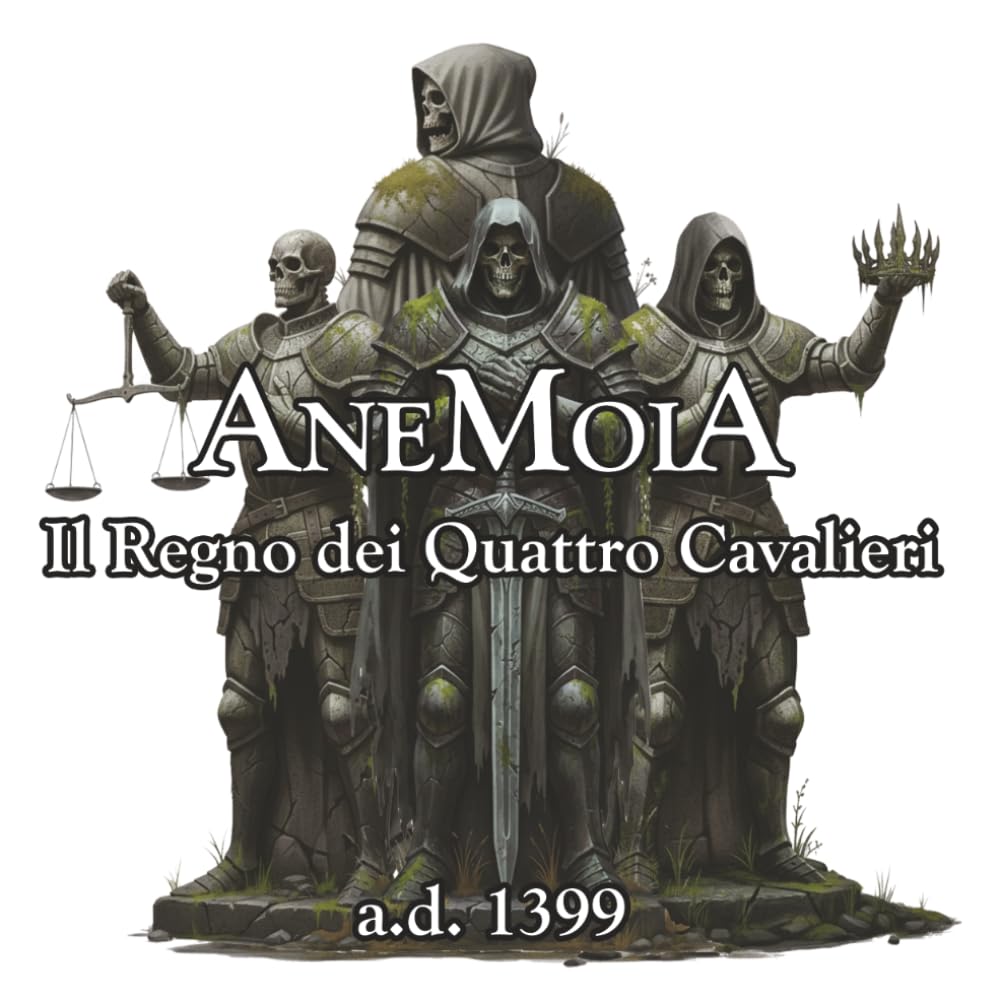AneMoiA. Il Regno dei Quattro Cavalieri (Giochi di Ruolo)
