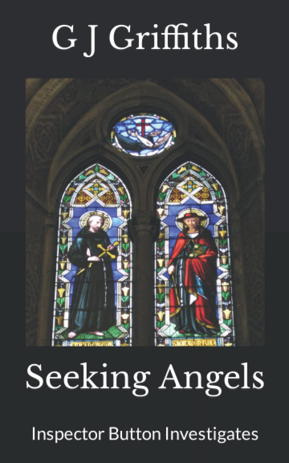 Seeking Angels: Inspector Button Investigates (Quarry Bank Tales)
