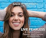 Live Fearless: A Call to Power, Passion, and Purpose (Nameless (3))