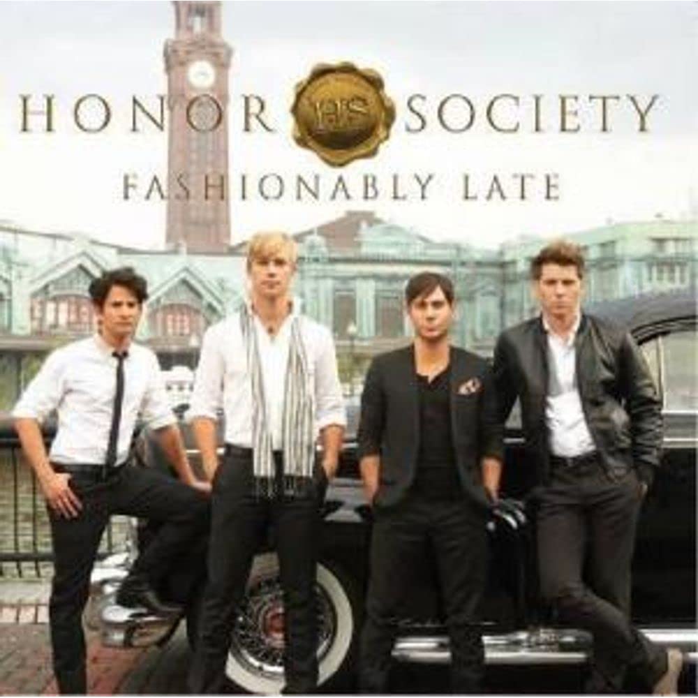 HONOR SOCIETY - FASHIONABLY LATE [Audio CD] HONOR SOCIETY