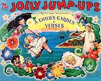 The Jolly Jump-Ups: Robert Louis Stevenson's A Child's Garden of Verses B000UPXEH6 Book Cover