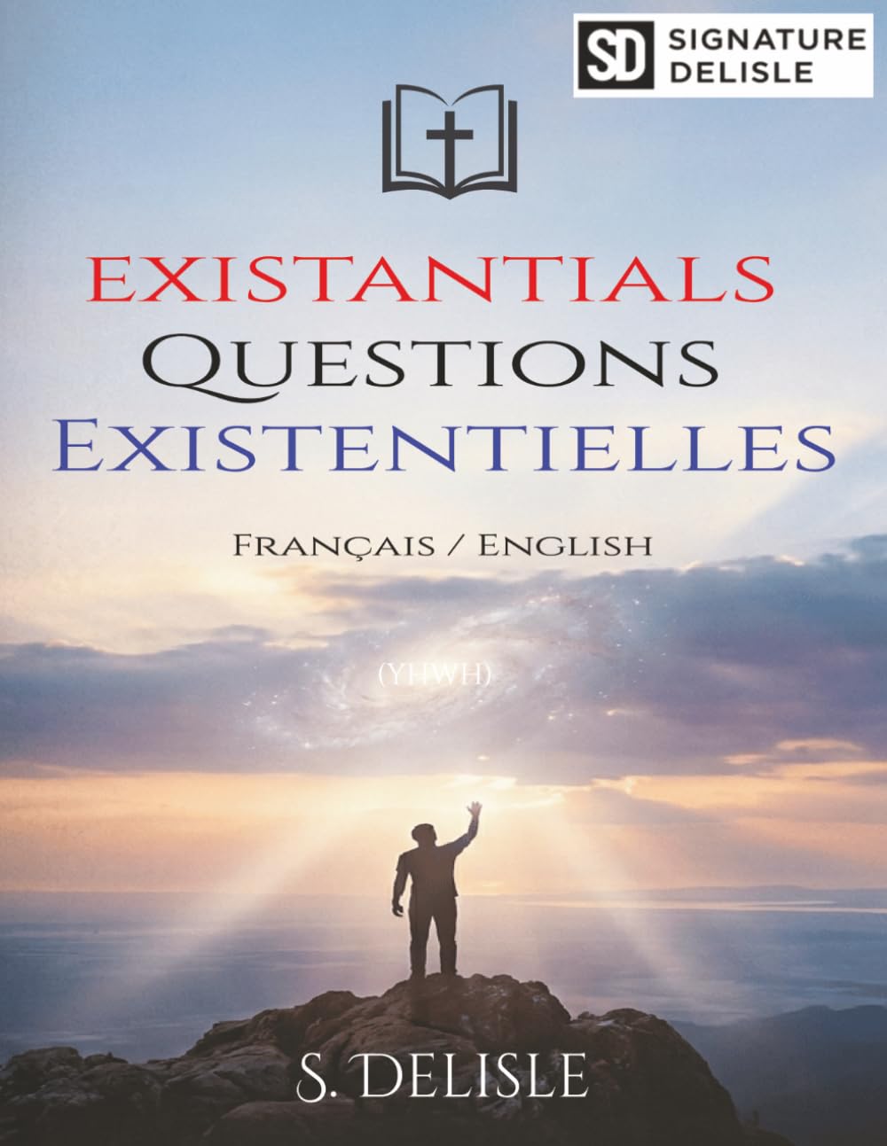 Existantials Questions Existentielles: Français / English