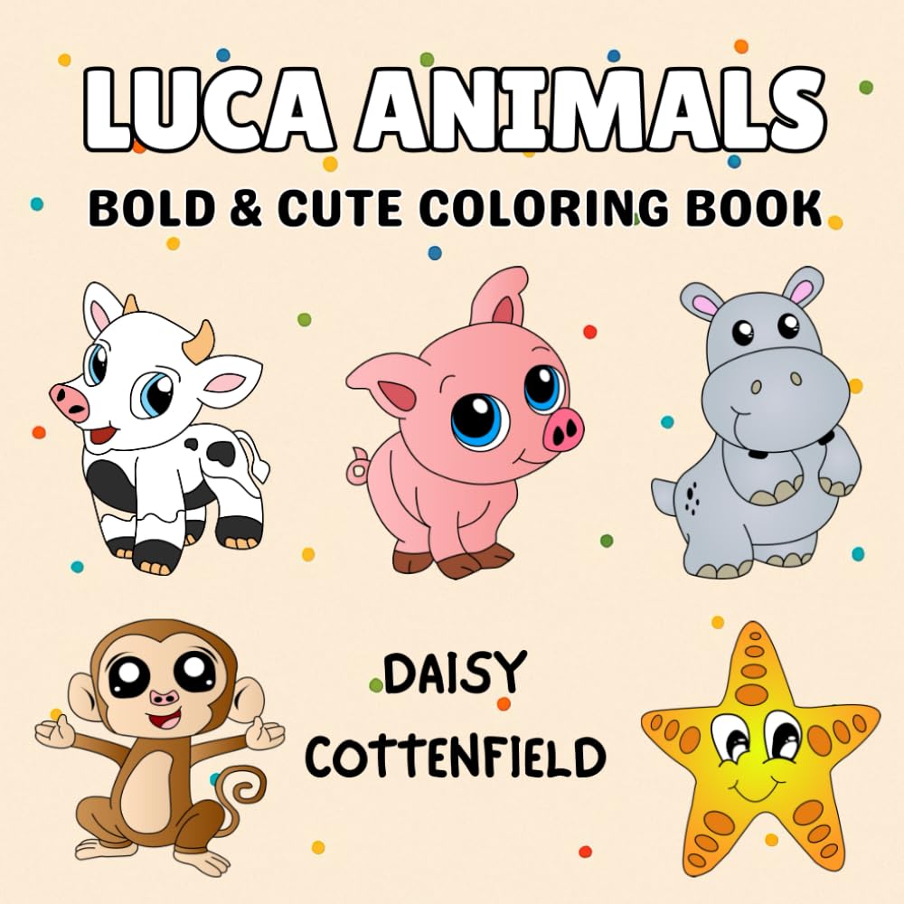 Luca Animals: Bold & Cute Coloring Book for Adults and Kids Featuring Animals