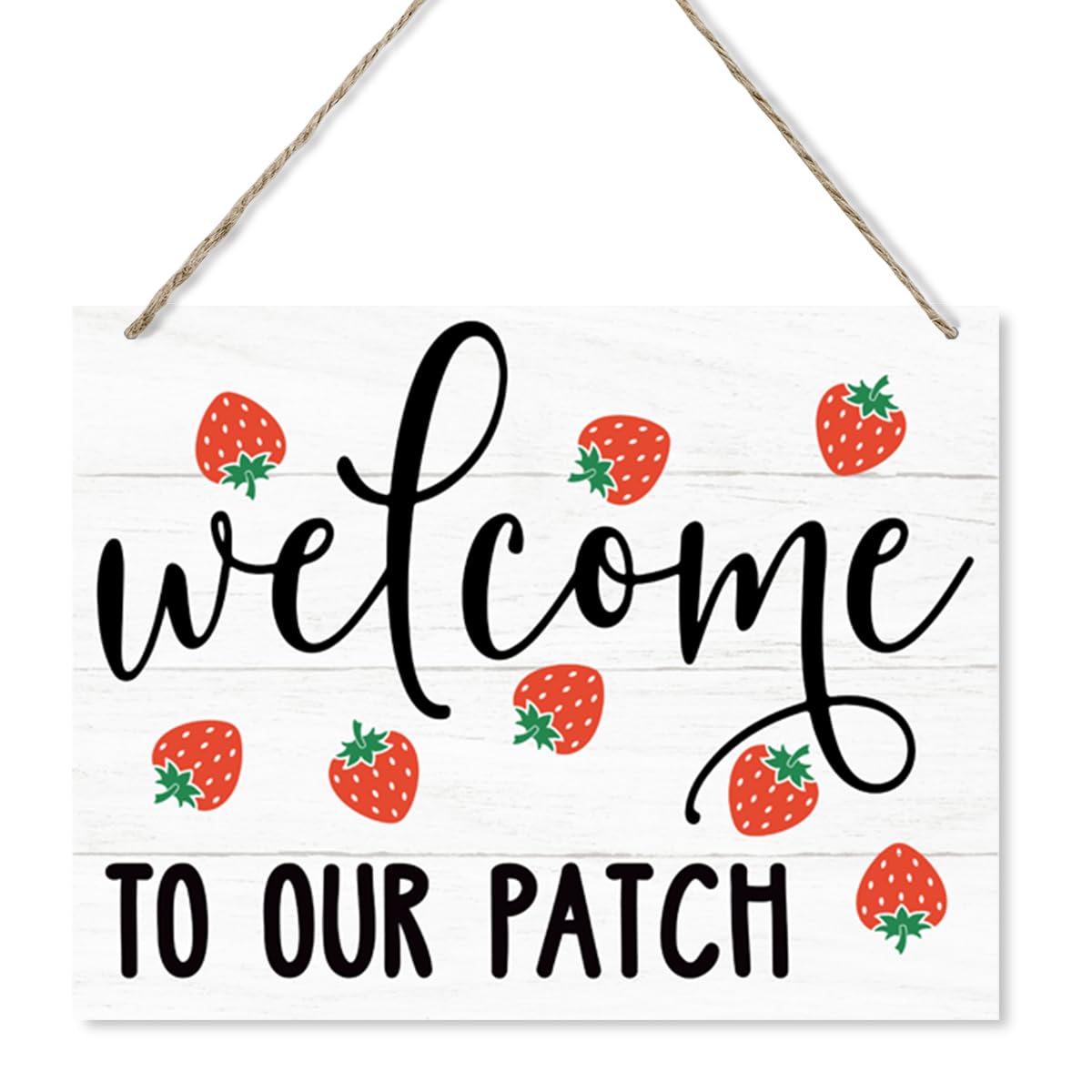 JXZOLQ Welcome To Our Patch Sign, Strawberries Summer Decor, Rustic Wooden Plaque, 10*7.9 Inches, Hanging Decor for Home, Office, Garden